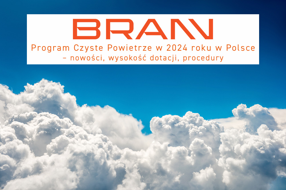 Program Czyste Powietrze w 2024 roku w Polsce – nowości, wysokość dotacji, procedury